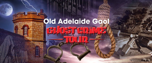 Old Adelaide Gaol Ghost Crime Tour - We Wander